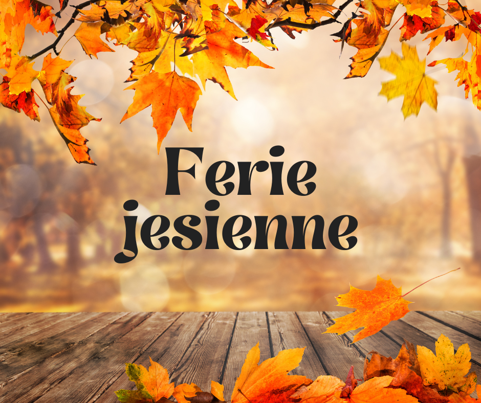 FERIE JESIENNE