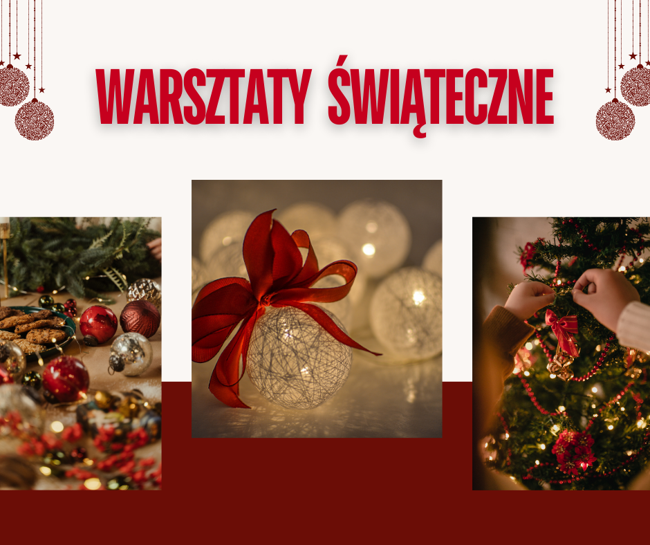 WARSZTATY ŚWIĄTECZNE