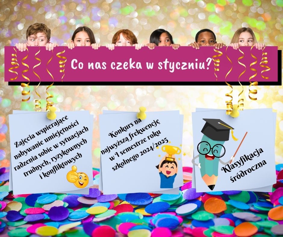 CO NAS CZEKA W STYCZNIU ?