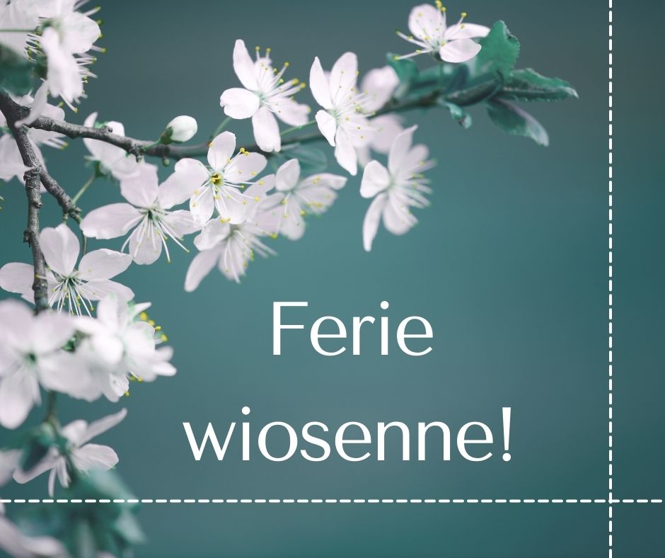 FERIE WIOSENNE