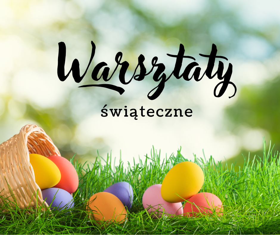 WARSZTATY ŚWIĄTECZNE