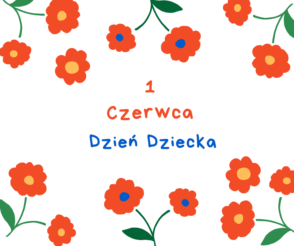 DZIEŃ DZIECKA